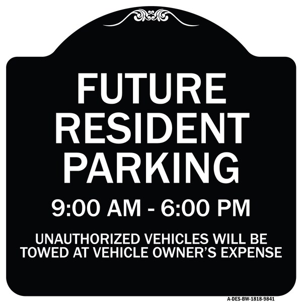 Designer Series-Future Resident Parking 9:00 To 6:00 Black & White, 18" x 18", BW-1818-9841